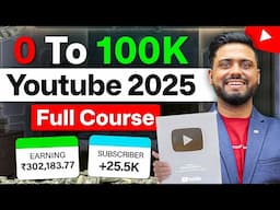 Youtube 5 Hour FULL FREE Course || How To Start Youtube Channl In 2025 || 0 To Hero Youtube Course