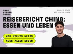 PODCAST | # 224 Reisebericht China – Essen und Leben | Jakob Jurek – mit Hannes Royer