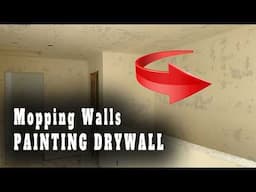 Spraying New Drywall - Shop Vacing & Mopping Walls