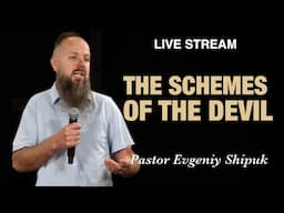 Live Stream - Portland «The schemes of the devil» Pastor Evgeniy Shipuk (27-04-25)