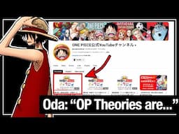 Finally, The Official Reveals Oda’s True Thoughts on the Theory!