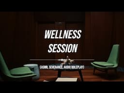 ASMR | Your Wellness Session (Severance Audio)