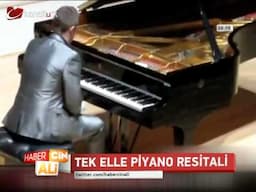 TEK ELLE PİANO RESİTALİ