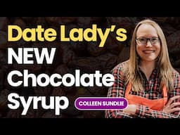 The Date Lady’s NEW Chocolate Syrup: No Sugar. No Dairy. No Guilt. Just Wow! (It's VEGAN, of Course)