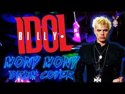 MONY MONY - BILLY IDOL - drum cover w / alesis nitro mesh kit