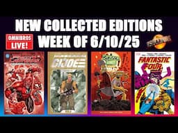 Red Lanterns Omnibus! Fantastic Four Omnibus Vol 6 & More New Collected Editions! | Omnibros Live!