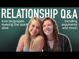 Relationship & Anniversary Q&A! - Hailee And Kendra
