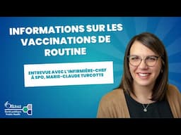 Informations sur les vaccinations de routine