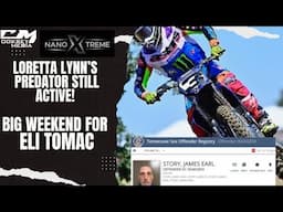 Loretta Lynn's Predator Still Active, Pressure Is On Tomac! WSX Schedule Released