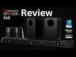 Nakamichi Dragon 11.4.6 Review – The Ultimate Dolby Atmos Soundbar?