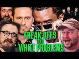 Sam Hyde Diddy Freak Off, Tim Heidecker, White People & Nick Rochefort Revenge Addiction & Italians!