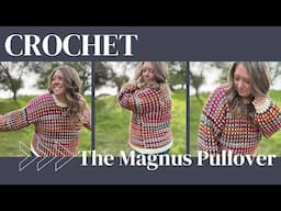 Crochet Your Own Magnus Pullover – Easy & Stylish Sweater Pattern!