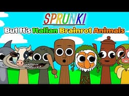 Sprunki: But It's Italian Brainrot Animals Mod █ Incredibox █