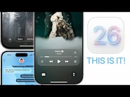 iOS 26 - FINAL Leaks & Rumors!