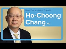 Meet Yale Medicine Pediatrician Ho-Choong Chang, MD
