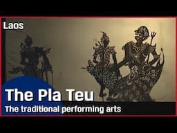 Laos_The Pla Teu the traditional performing arts