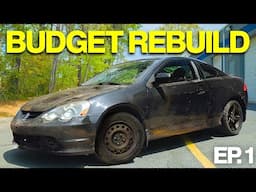 Restoring An Abandoned Acura RSX On A Budget!! EP. 1