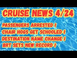 TWO Arrests On Cruise Ships. Laundry Mishap On Carnival. We Broke A Record!