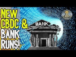 NEW CBDC & BANK RUNS! - Stablecoin Legislation Opens Door To Cashless Society!