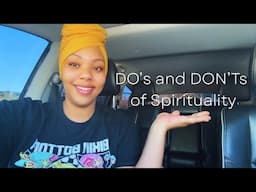 Do’s and DON’Ts of Spirituality