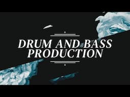 Drum and Bass production session