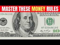 Rich People Follow These 13 MONEY Rules