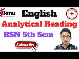 Analytical Reading In Urdu/Hindi | English Lecture with MCQS | KMU BSN 5th Sem | Nursing With Farman