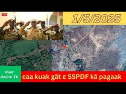 ko̠r ɛn ci̠ tuɔɔk kä pagaak caa kuak dëcni̠ i̠thiääpiaa gät ɛ SSPDF kä Key pagaak Nuer online TV