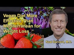 Study Comparing Weight Loss on Mediterranean and Vegan Diets, Highlighting the  Effectiveness