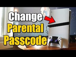 How to Change Parental Control Passcode Pin on PS5 Account