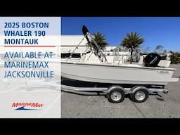 2025 Boston Whaler 190 Montauk Available at MarineMax Jacksonville