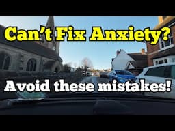 Common Driving Anxiety Mistakes