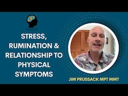 Evidence of the Week: Stress, Rumination & Physical Symptoms