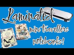 LAMINATED MINI TRAVELLERS NOTEBOOKS! SO EASY TO MAKE