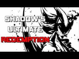 Shadow Generations Proved Shadow Was Always Cool