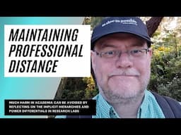 Importance of maintaining professional distance in academia: how to avoid harm
