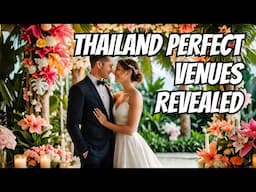 Thailand Wedding Venues & Prices: Your Ultimate Destination Wedding Guide