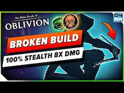 100% BROKEN Stealth Build - INSANE Melee & Ranged Damage in Oblivion Remastered!