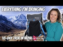 Packing for the Everest Three Passes Trek | Everything I’m Bringing for an 18-Day Trek in Nepal