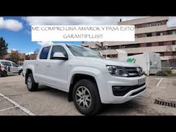 Compro una Amarok y pasa esto. Garantiplus!!