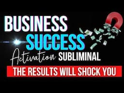 Business Success Subliminal | Attract Sales, Clients & Overflow FAST  | 432Hz