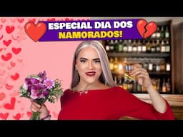 Fofocas Especiais: DIA DOS NAMORADOS!