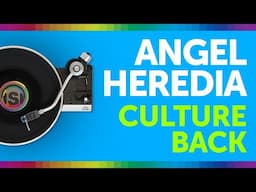 Angel Heredia -  Culture Back - Stereo Productions
