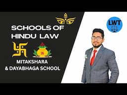 Schools of Hindu Law | By law with twins | Mitakashra school | Dayabhaga school