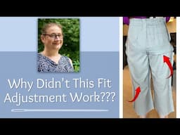 Why Didn't this Fit Adjustment Work??