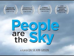 People are the Sky (Documentary on North Korea)