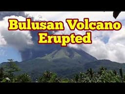 Huge Ashfall Eruption Of Bulusan Volcano