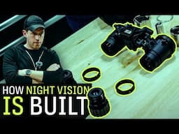 How Night Vision Is Built | ft. Nocturnality