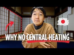 Why Japan Doesn't Heat Homes with Central Heating in Winter
