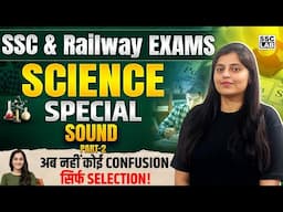 Force & Pressure | Science Special Class for SSC & Railway Exams 2025 | Science by Ritika Mam